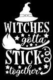 Witches Gotta Stick Together Halloween T Shirt